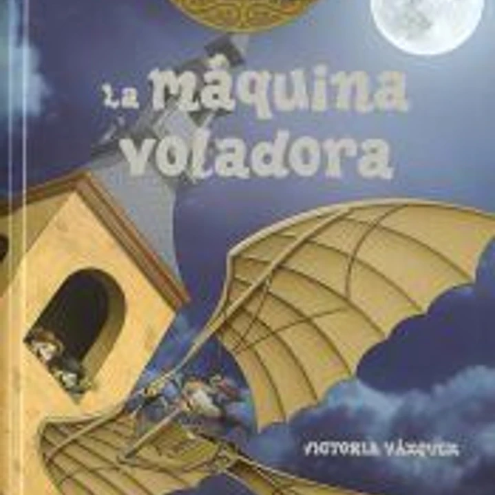 La máquina del tiempo. La máquina voladora 1
