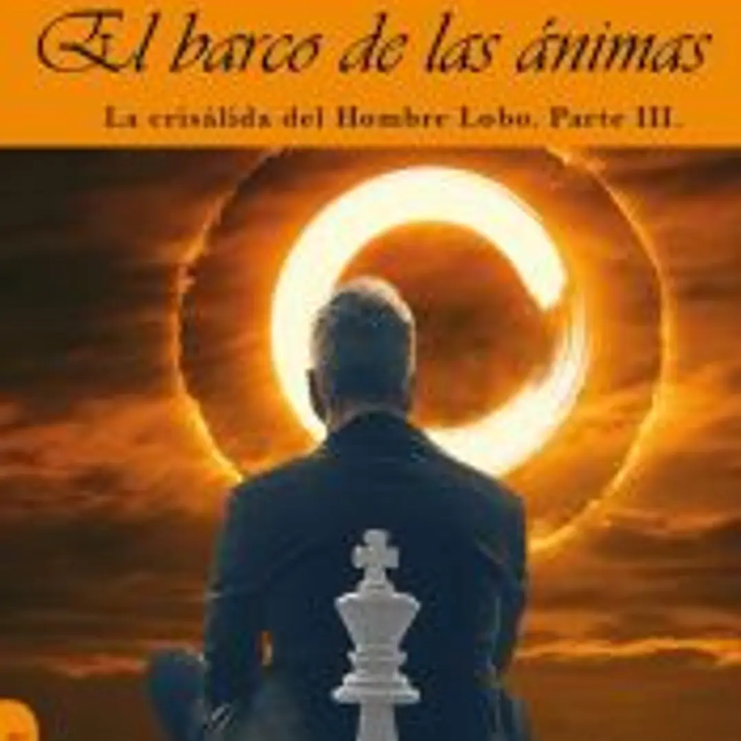 BARCO DE LAS ANIMAS:CRISALIDA DEL HOMBRE LOBO.(PARTE III) 1