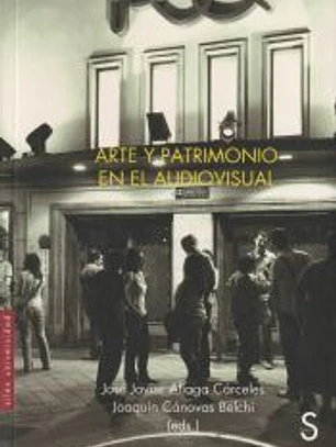 Arte y patrimonio en el audiovisual