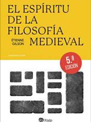 El espíritu de la Filosofía Medieval
