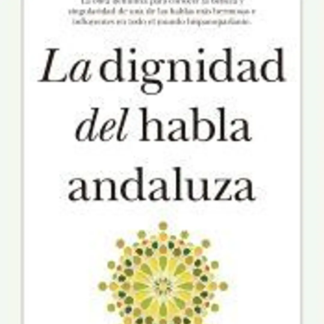 LA IGNIDAD DEL HABLA ANDALUZA 1