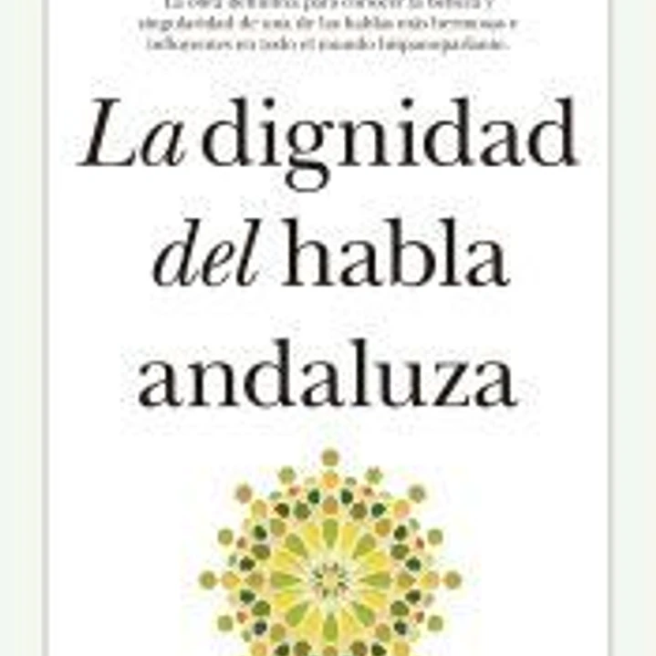 LA IGNIDAD DEL HABLA ANDALUZA 1