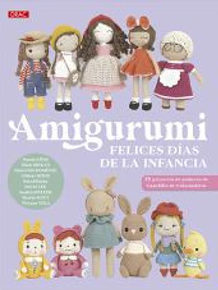 Amigurumi. Felices días de la infancia
