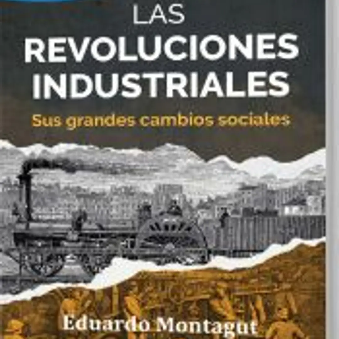 GuíaBurros: Las revoluciones industriales 1
