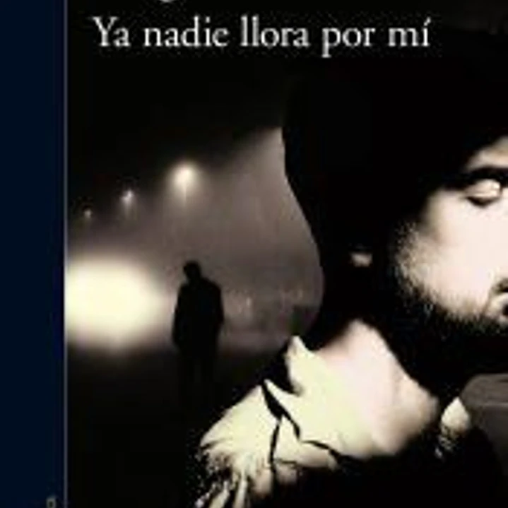 Ya nadie llora por mí 1