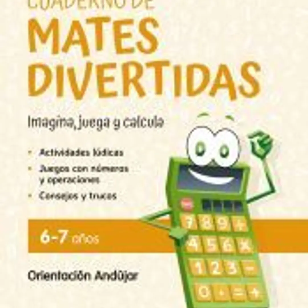 Cuaderno de mates divertidas 6-7 años 1