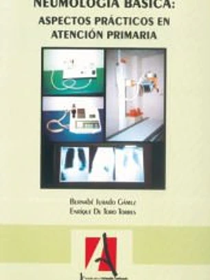 Neumología básica: aspectos prácticos en atención primaria