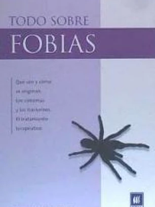 TODO SOBRE FOBIAS