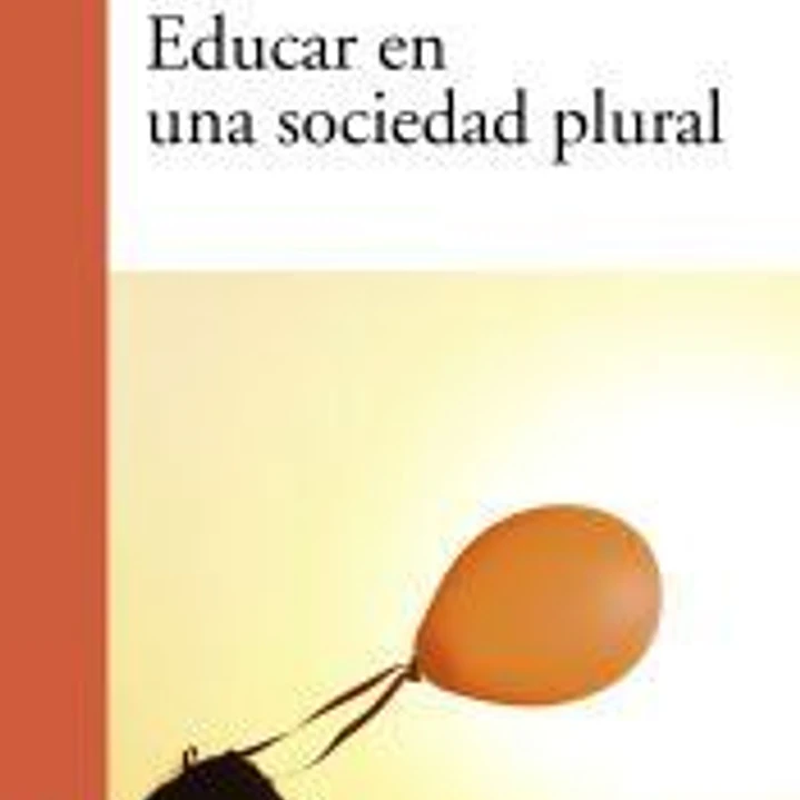 Educar en una sociedad plural 1