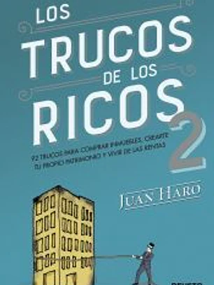 Los trucos de los ricos 2ª parte