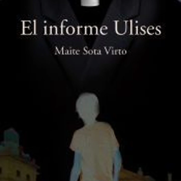 El informe Ulises 1