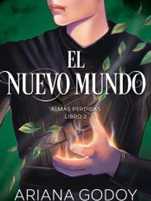 El nuevo mundo (Almas perdidas 2)