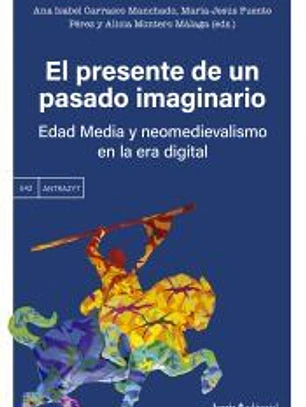 El presente de un pasado imaginario
