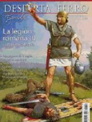 Revista Desperta Ferro. Especial VI, año 2014. La Legión Romana (I). La República Media