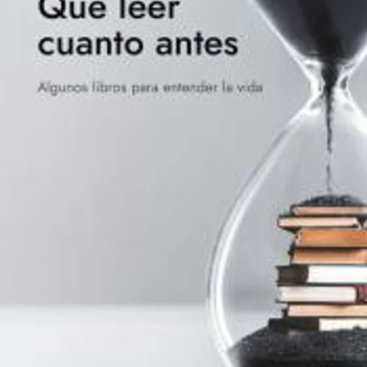 Qué leer cuanto antes 1