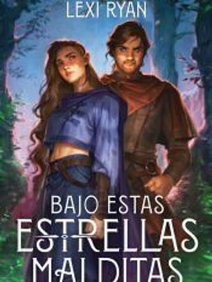 Bajo estas estrellas malditas