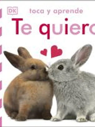 Toca y aprende: Te quiero
