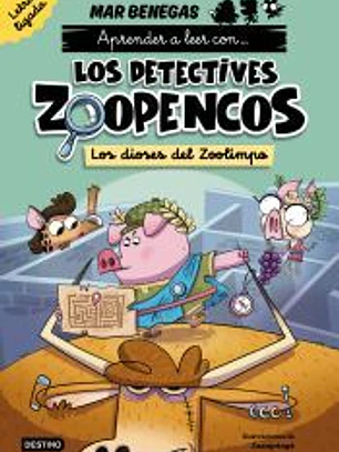 Aprende a leer con... Los Detectives Zoopencos Letra ligada 2. Los dioses del Zo