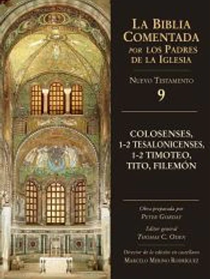 Colosenses, 1-2 Tesalonicenses, 1-2 Timoteo, Tito, Filemón