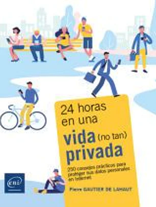 24 Horas en una vida (no tan) privada