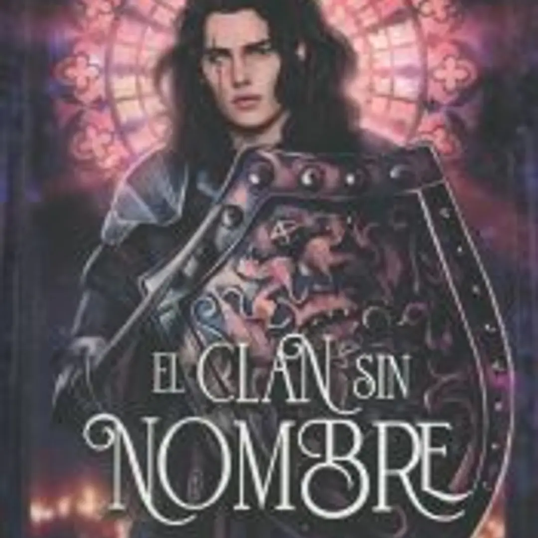 EL CLAN SIN NOMBRE 2: LA BALADA DE LOS REYES 1