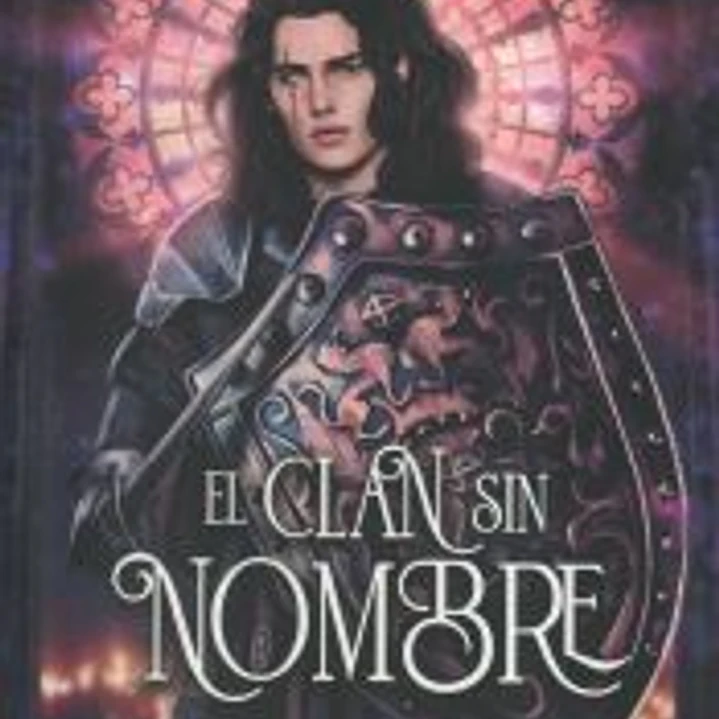 EL CLAN SIN NOMBRE 2: LA BALADA DE LOS REYES 1