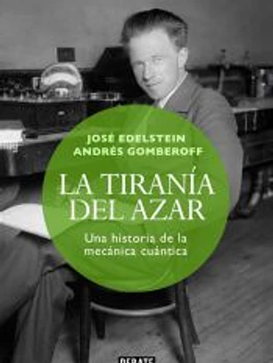 La tiranía del azar