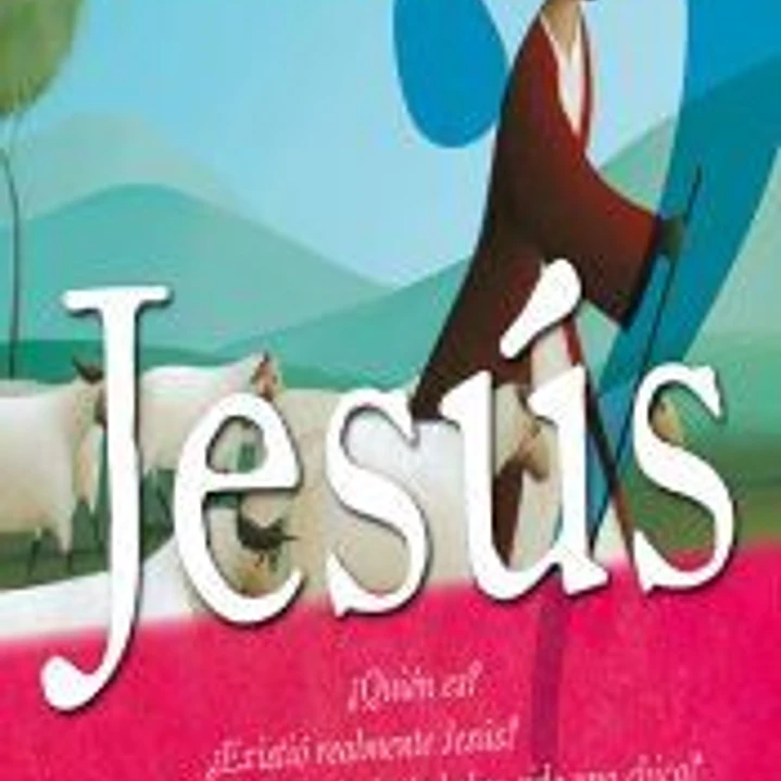 Jesús: ¿Quién es Jesús? y 62 preguntas más 1