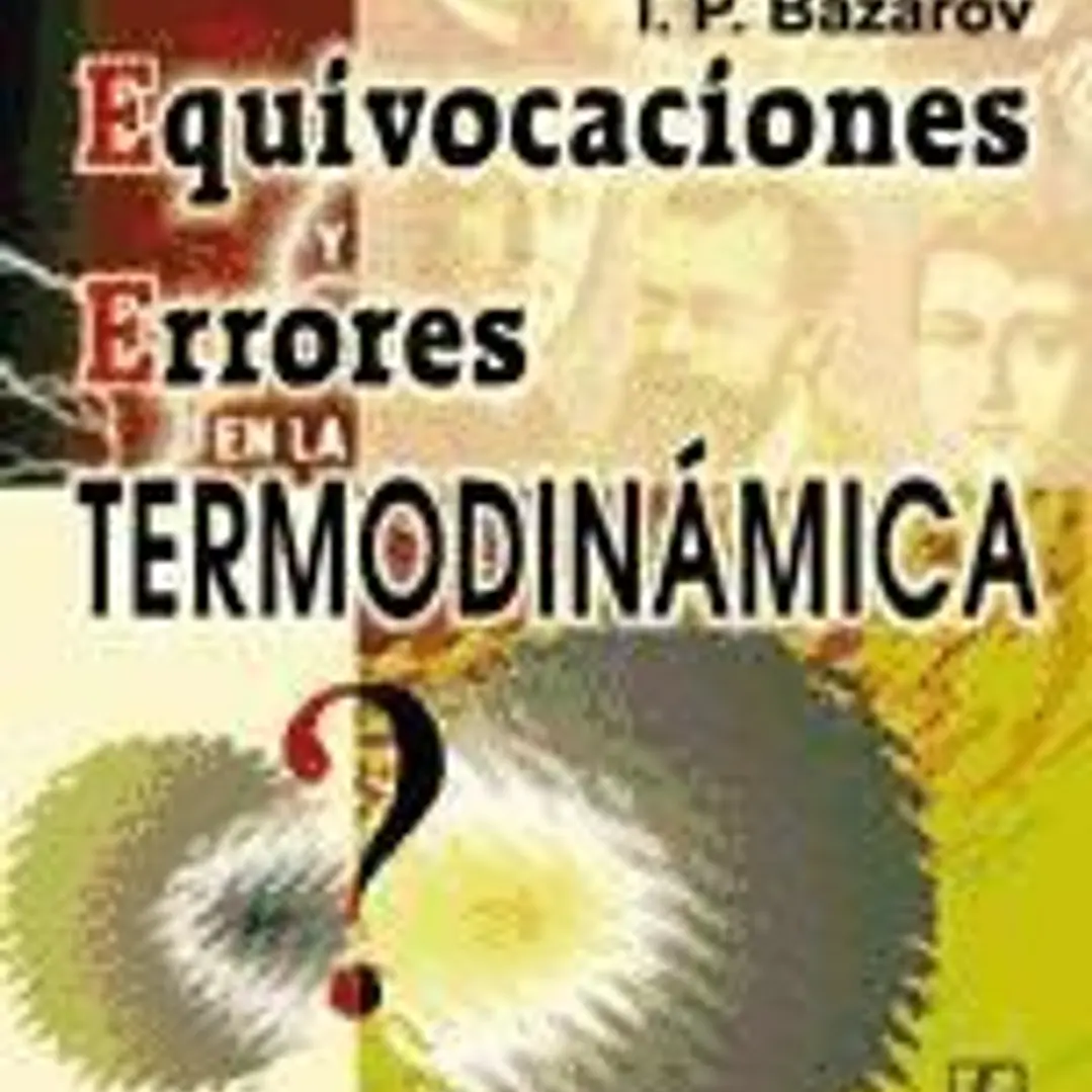 Equivocaciones y errores en la termodinámica 1