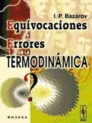 Equivocaciones y errores en la termodinámica