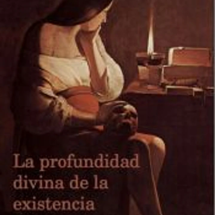 La profunidad divina de la existencia 1
