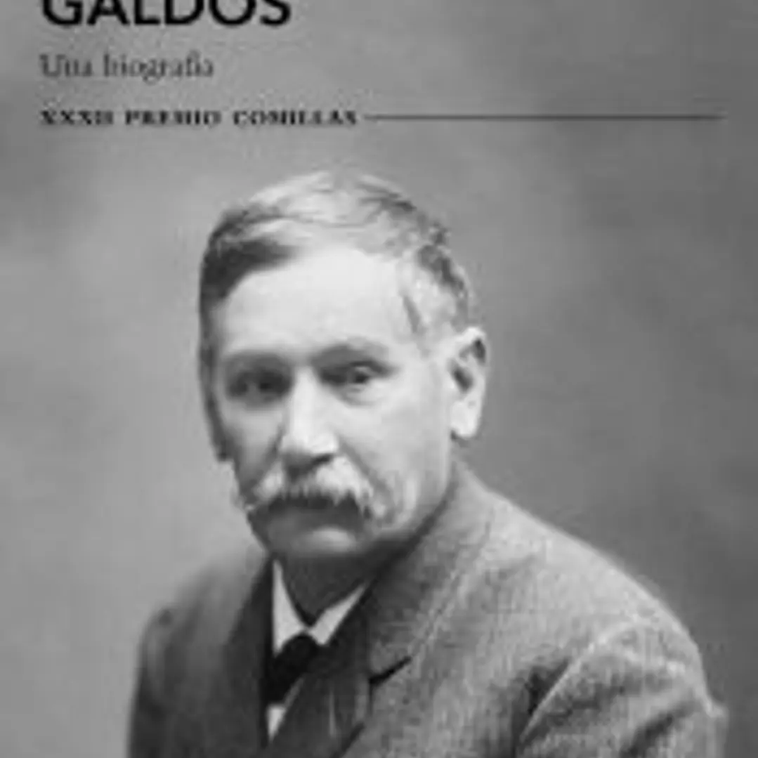Galdós. Una biografía 1