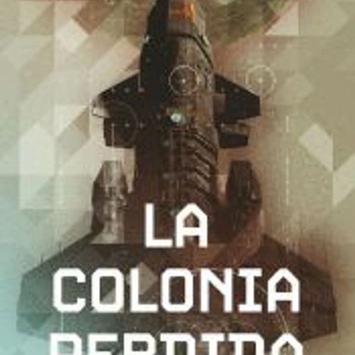 La colonia perdida nº 03/06 (NE) 1
