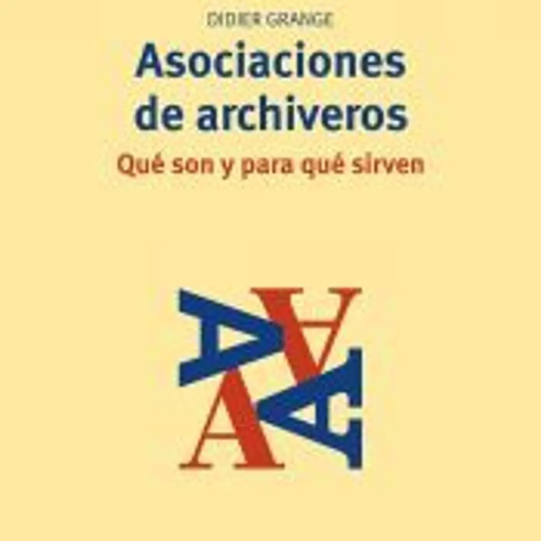 Asociaciones de archiveros: qué son y para qué sirven 1