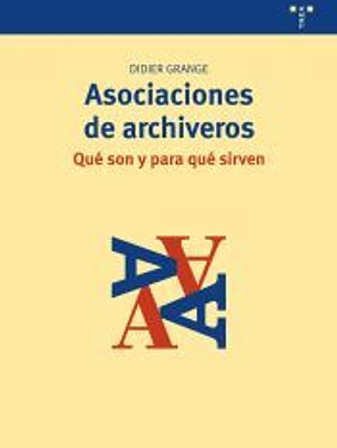 Asociaciones de archiveros: qué son y para qué sirven