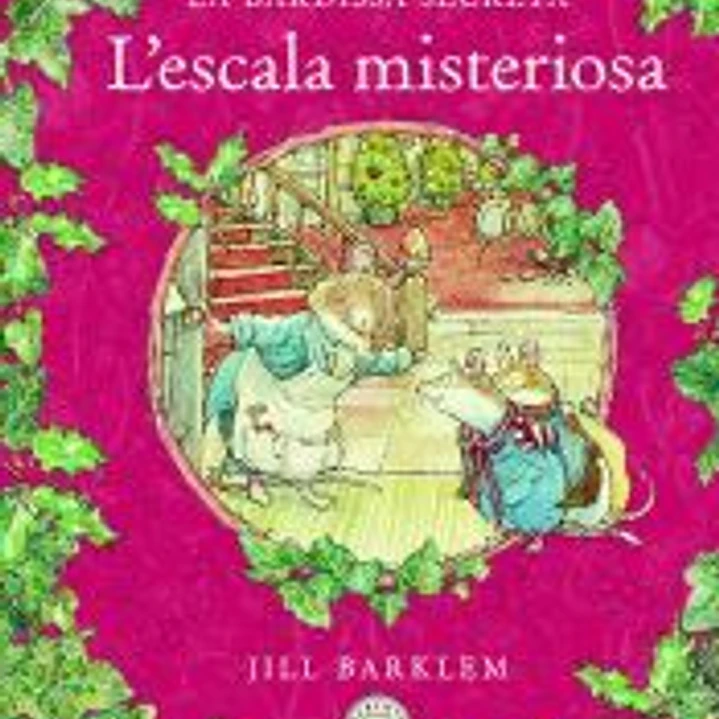 La Bardissa Secreta. L`escala Misteriosa 1
