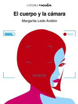 El cuerpo y la cámara