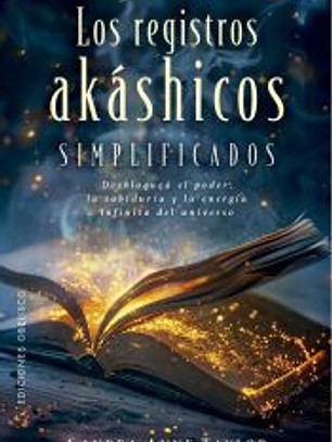 Los registros Akáshicos simplificados