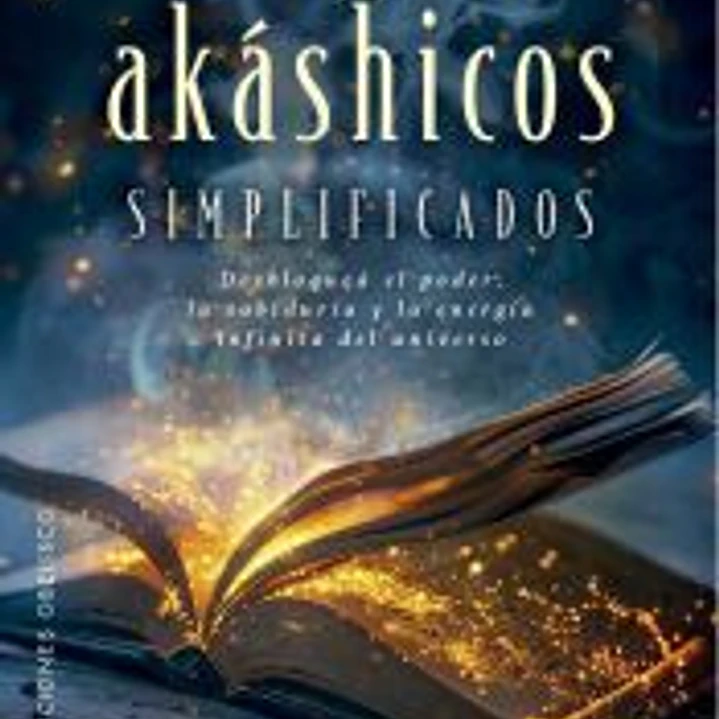 Los registros Akáshicos simplificados 1