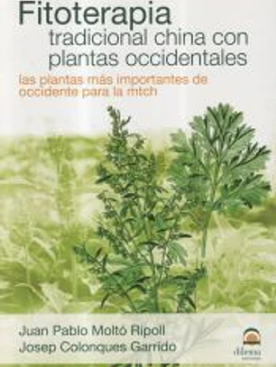 Fitoterapia Tradicional China con Plantas Occidentales