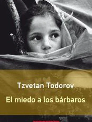 El miedo a los bárbaros