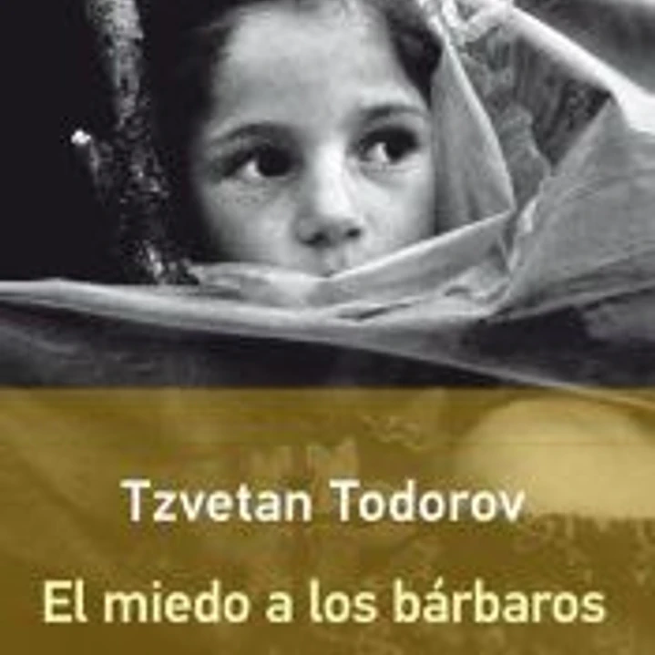 El miedo a los bárbaros 1