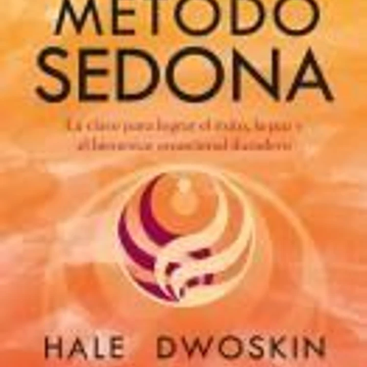 EL MÉTODO SEDONA 1