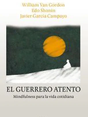 El guerrero atento