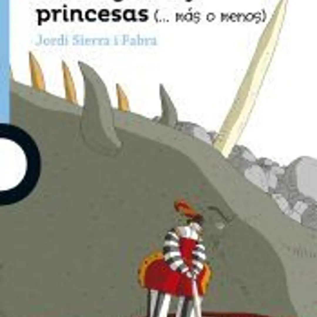 Una (estupenda) historia de dragones y princesas (? más o menos) 1