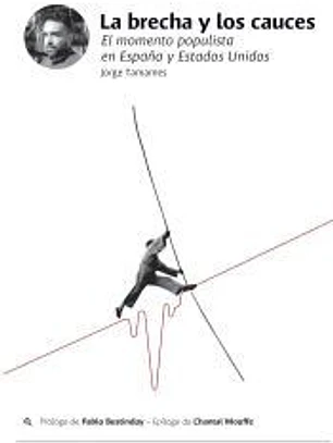 La brecha y los cauces