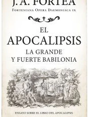 El Apocalipsis: La grande y fuerte Babilonia