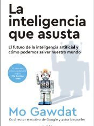 La inteligencia que asusta