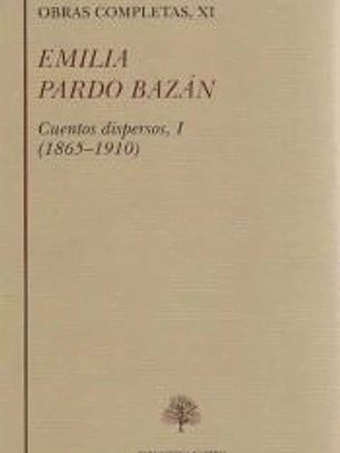 Cuentos dispersos I (1865-1910)