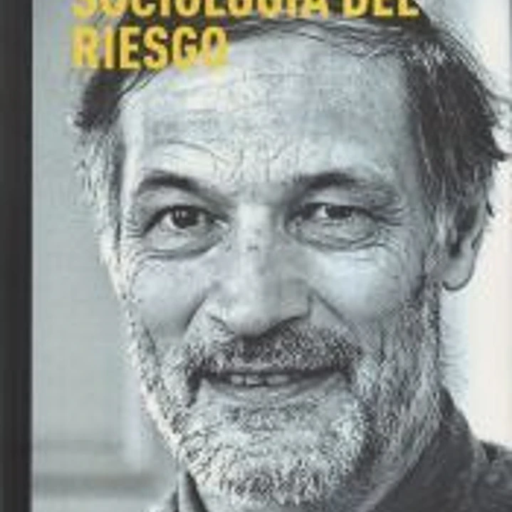 Sociología del riesgo 1
